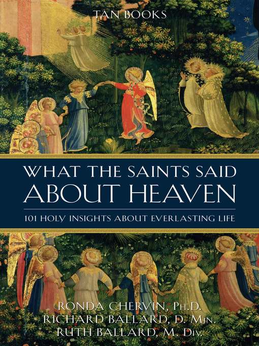 Title details for What the Saints Said About Heaven by Ronda Chervin - Available